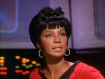 Nichelle Nichols as Lt. Uhura